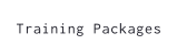 Training Packages